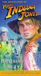    :   () / The Adventures of Young Indiana Jones: Hollywood Follies