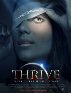 :     ? / Thrive: What on Earth Will it Take?