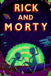    ( 2013  ...) / Rick and Morty