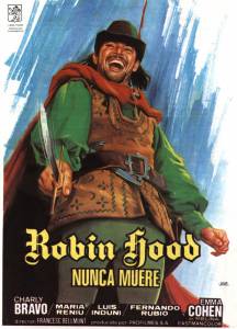    / Robin Hood nunca muere