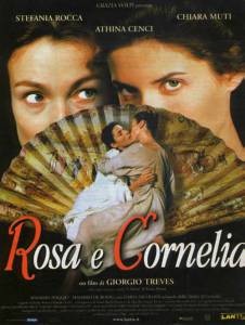    / Rosa e Cornelia