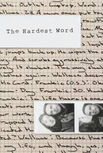 ����� ������� ����� / The Hardest Word