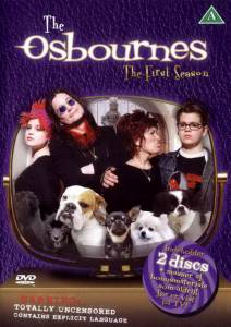   ( 2002  2005) / The Osbournes