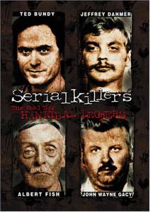 Серийные убийцы: Реальные Ганнибалы Лектеры (видео) / Serial Killers: The Real Life Hannibal Lecters