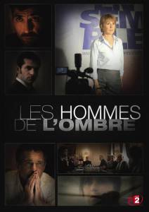   () / Les hommes de l'ombre