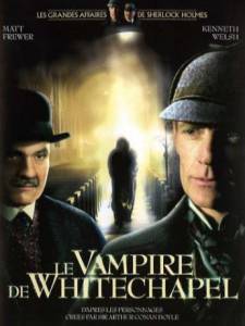     :      () / The Case of the Whitechapel Vampire