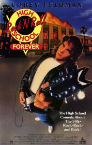  --  / Rock 'n' Roll High School Forever