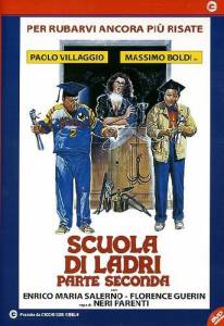  2 / Scuola di ladri - Parte seconda