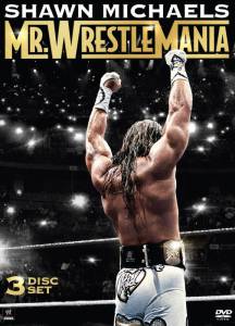  :   () / Shawn Michaels: Mr Wrestlemania