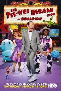  -    () / The Pee-Wee Herman Show on Broadway