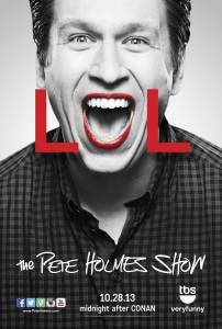    ( 2013  ...) / The Pete Holmes Show
