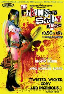     () / The Chainsaw Sally Show