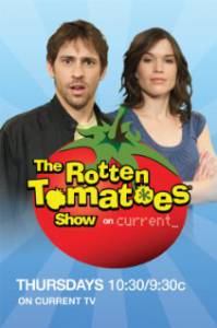   Rotten Tomatoes ( 2009  2010) / The Rotten Tomatoes Show