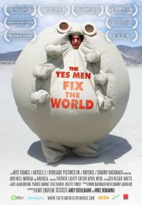      / The Yes Men Fix the World