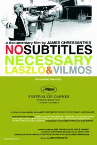   :    / No Subtitles Necessary: Laszlo & Vilmos