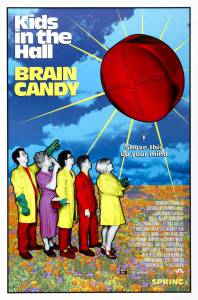   / Kids in the Hall: Brain Candy