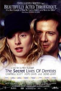    / The Secret Lives of Dentists