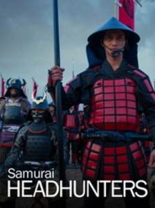 Ҹ    () / Samurai Headhunters