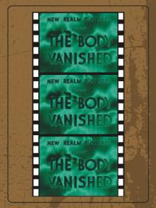 The Body Vanished / 