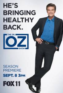 The Dr. Oz Show ( 2009  ...) / 