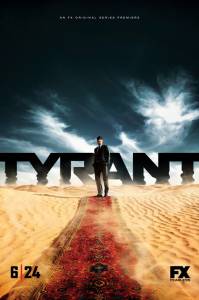  ( 2014  ...) / Tyrant