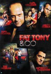     () / Fat Tony & Co