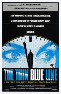    / The Thin Blue Line