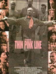    / The Thin Pink Line