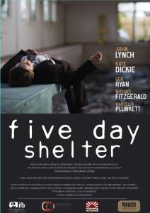     / Five Day Shelter