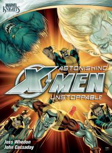   :  () / Astonishing X-Men: Unstoppable