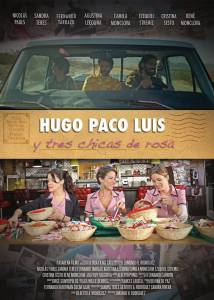 , ,       / Hugo Paco Luis y tres chicas de rosa