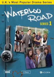   ( 2006  ...) / Waterloo Road