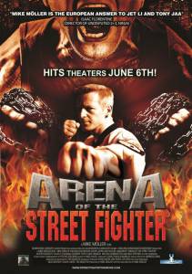   / Arena of the Street Fighter