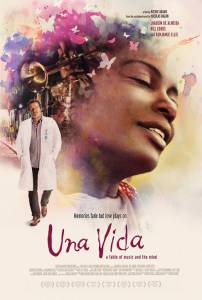  :      / Una Vida: A Fable of Music and the Mind