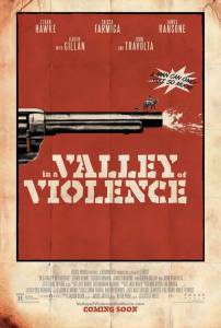    / In a Valley of Violence