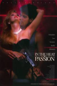    / In the Heat of Passion