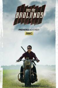    ( 2015  ...) / Into the Badlands