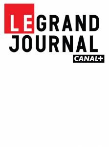   + () / Le grand journal de Canal+
