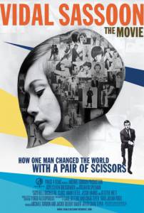  :  / Vidal Sassoon: The Movie