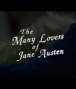    () / The Many Lovers Of Miss Jane Austen