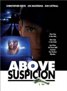   / Above Suspicion