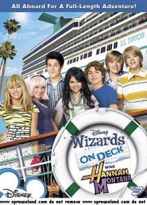       () / Wizards on Deck with Hannah Montana