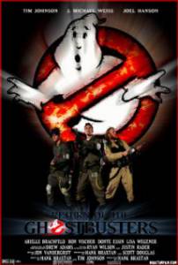     / Return of the Ghostbusters