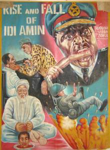      / Rise and Fall of Idi Amin