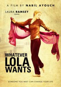 ,    / Whatever Lola Wants