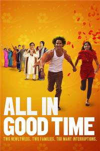    / All in Good Time