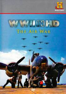    HD:   () / WWII in HD: The Air War