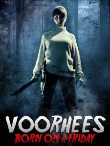  (  ) / Voorhees (Born on a Friday)