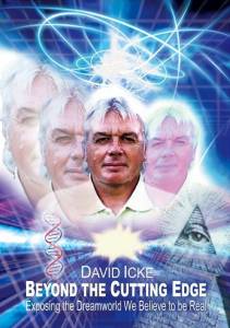    / David Icke: Beyond the Cutting Edge