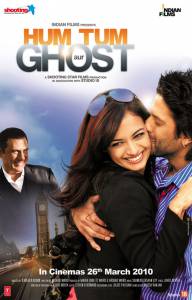 ,    / Hum Tum Aur Ghost